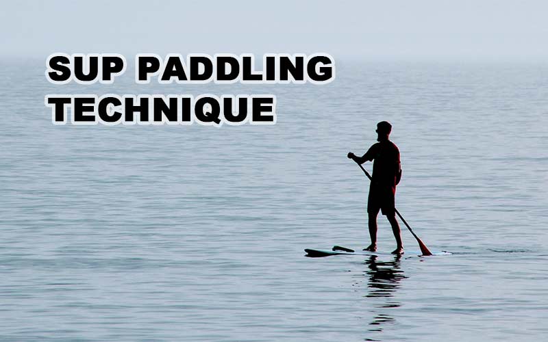 Stand Up SUP Paddling Technique